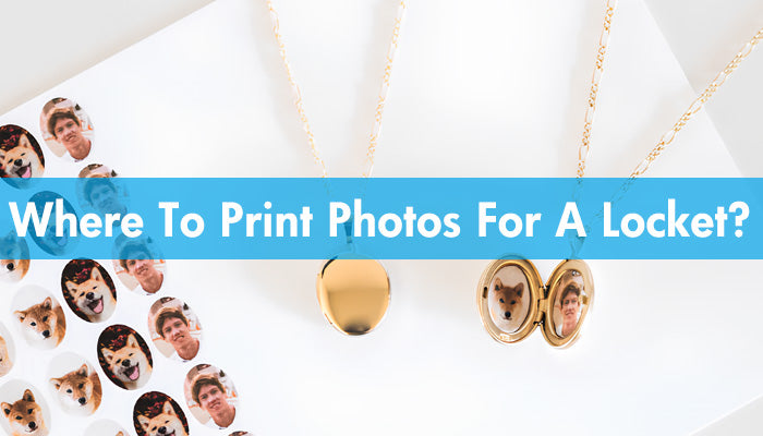 Where To Print Photos For A Locket