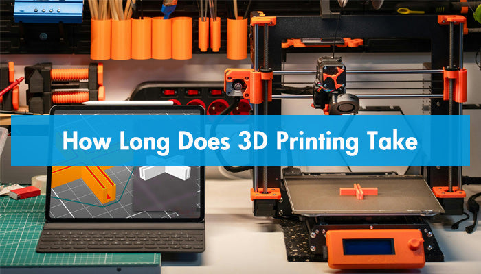 How Long Does 3D Printing Take