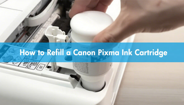 How to Refill a Canon Pixma Ink Cartridge