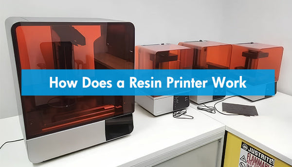 How Does a Resin Printer Work