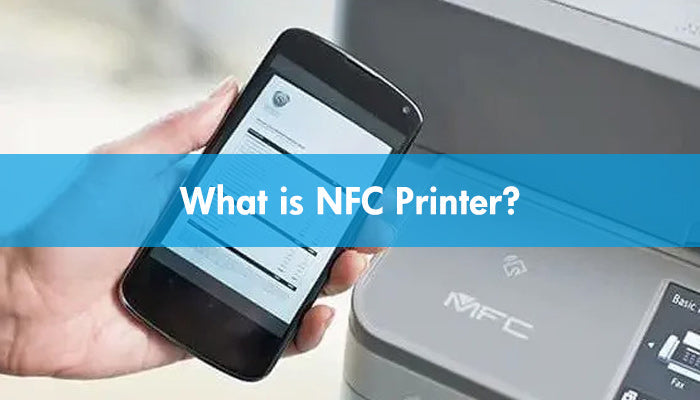 What Is NFC Printer?