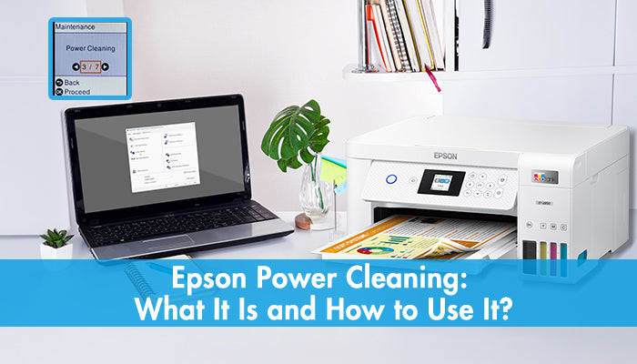 Epson Power Cleaning: What It Is and How