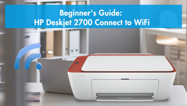 HP Deskjet 2700 Connect to WiFi