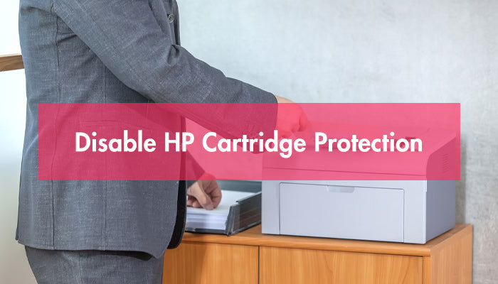disable hp cartridge protection