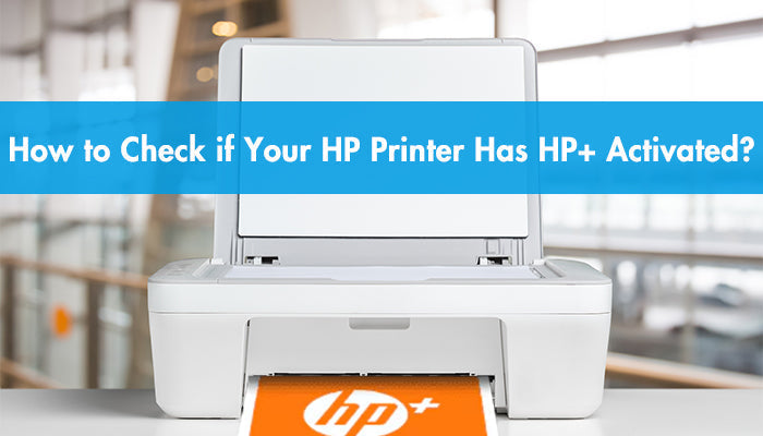 How to Check if Your HP Printer Has HP+
