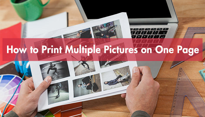 How to Print Multiple Pictures on One Page