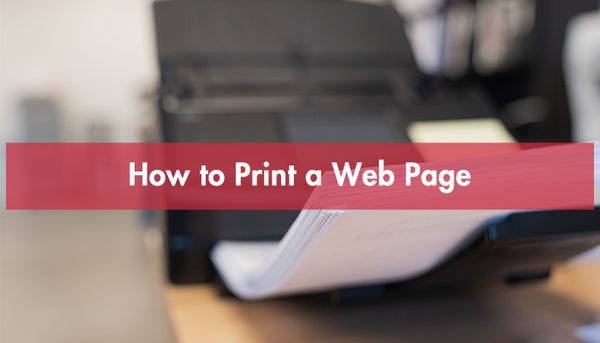 How to Print a Web Page