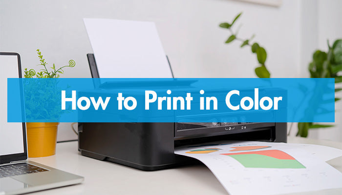 How To Print In Color How to Print in Color