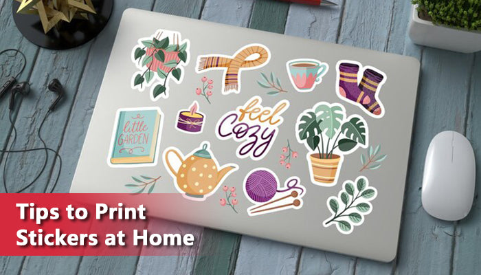 Tips to Print Stickers at Home